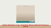 PDF  Daily Diabetes Log Includes Bonus Blood Pressure Chart Read Full Ebook