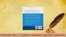 PDF  Diabetes Typ 2  Heilbar Diabetes natürlich umkehren Read Online