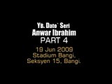 Anwar - Bangi 19 jun 2009 ( part 4 )