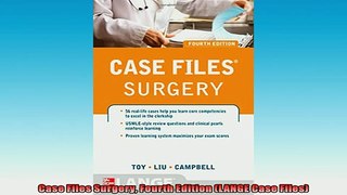 READ book  Case Files Surgery Fourth Edition LANGE Case Files  FREE BOOOK ONLINE