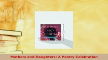 PDF  Mothers and Daughters A Poetry Celebration  EBook