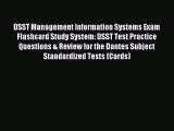 Read DSST Management Information Systems Exam Flashcard Study System: DSST Test Practice Questions