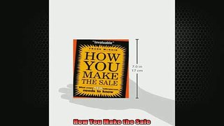 READ book  How You Make the Sale Free Online
