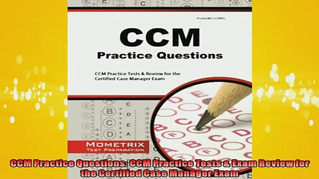 READ book CCM Practice Questions CCM Practice Tests Exam Review for the Certified Case Manager FREE BOOOK ONLINE