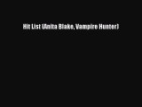 Download Hit List (Anita Blake Vampire Hunter) Free Books