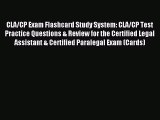 Read CLA/CP Exam Flashcard Study System: CLA/CP Test Practice Questions & Review for the Certified
