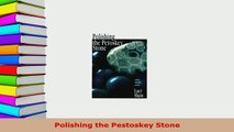 PDF  Polishing the Pestoskey Stone  EBook