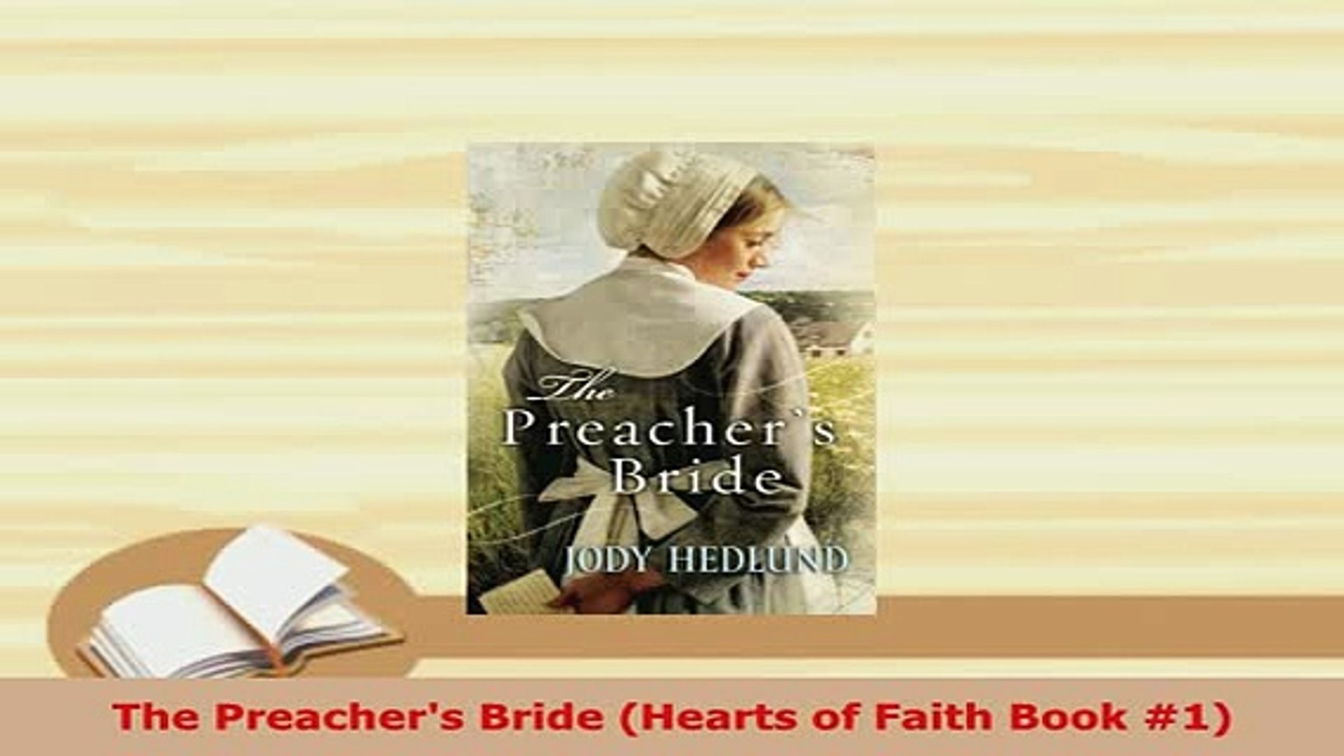 ⁣PDF  The Preachers Bride Hearts of Faith Book 1 Read Online