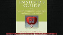 FREE PDF  Insiders Guide to Community College Administration  FREE BOOOK ONLINE