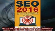 Downlaod Full PDF Free  SEO 2016 SEO Secrets For Ranking On The First Page Of Google SEO Marketing SEO 2016 SEO Free Online