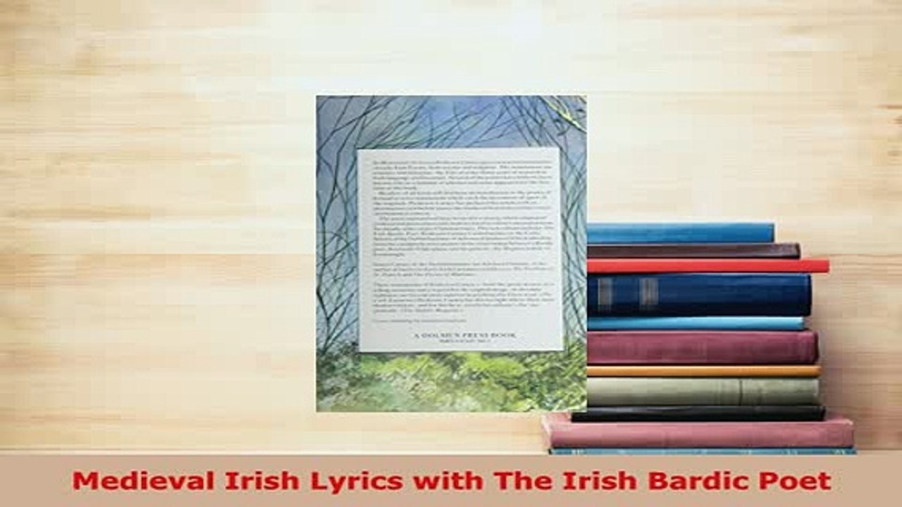 PDF  Medieval Irish Lyrics with The Irish Bardic Poet Free Books