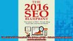 Downlaod Full PDF Free  The 2016 SEO Blueprint The future of SEO  Private Blog Networks and Social Media Full Free