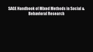 Download SAGE Handbook of Mixed Methods in Social & Behavioral Research Ebook Online
