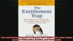 READ book  The Entitlement Trap How to Rescue Your Child with a New Family System of Choosing Full Free