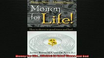 READ book  Money For LifeThrive In Good Times And Bad Free Online