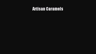 [DONWLOAD] Artisan Caramels Free PDF