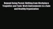 Read Beyond Going Postal: Shifting from Workplace Tragedies and Toxic Work Environments to