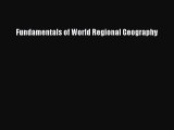 Read Fundamentals of World Regional Geography Ebook Free