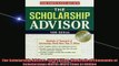 FREE EBOOK ONLINE  The Scholarship Advisor 1999 Edition Hundreds of Thousands of Scholarships Worth  More Free Online