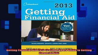 READ book  Getting Financial Aid 2013 College Board Guide to Getting Financial Aid Online Free