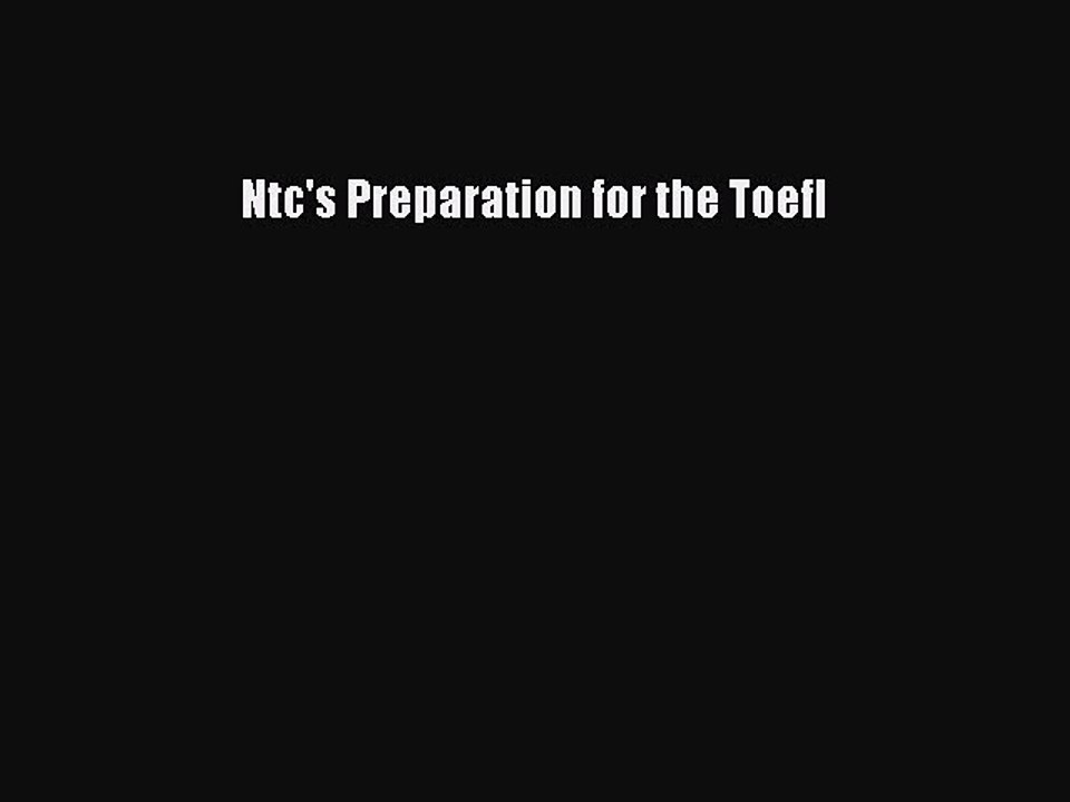 Read Ntc's Preparation for the Toefl Ebook Free