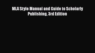 Download MLA Style Manual and Guide to Scholarly Publishing 3rd Edition PDF Free