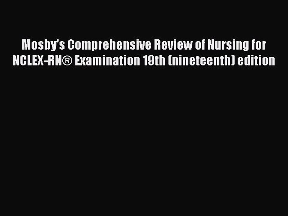 Download Mosby's Comprehensive Review of Nursing for NCLEX-RN® Examination 19th (nineteenth)