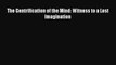 [PDF] The Gentrification of the Mind: Witness to a Lost Imagination [Download] Full Ebook