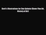 [Download PDF] Doré's Illustrations for Don Quixote (Dover Fine Art History of Art) Ebook Online