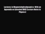 [PDF] Lectures in Magnetohydrodynamics: With an Appendix on Extended MHD (Lecture Notes in