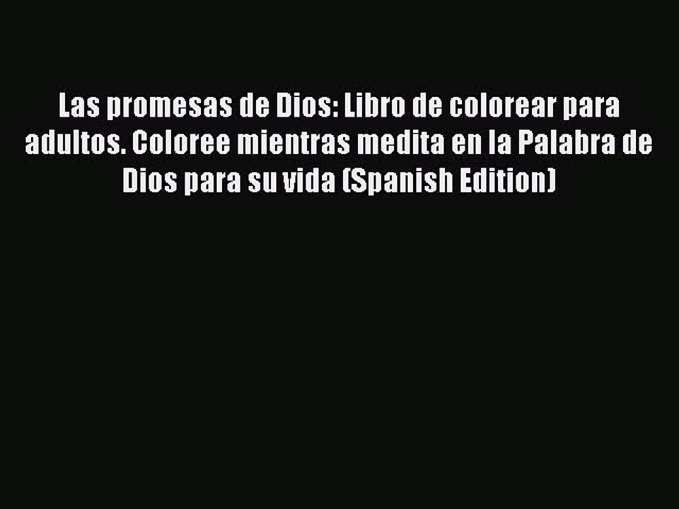 [Download PDF] Las promesas de Dios: Libro de colorear para adultos. Coloree mientras medita