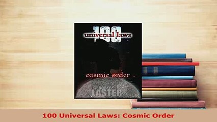 Download  100 Universal Laws Cosmic Order  EBook