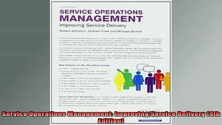 READ book  Service Operations Management Improving Service Delivery 4th Edition Free Online