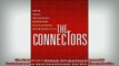 READ book  The Connectors How the Worlds Most Successful Businesspeople Build Relationships and Win Online Free
