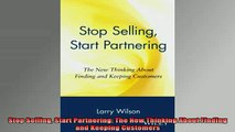READ book  Stop Selling Start Partnering The New Thinking About Finding and Keeping Customers Full Free