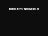 Download Starting All Over Again (Volume 2)  EBook