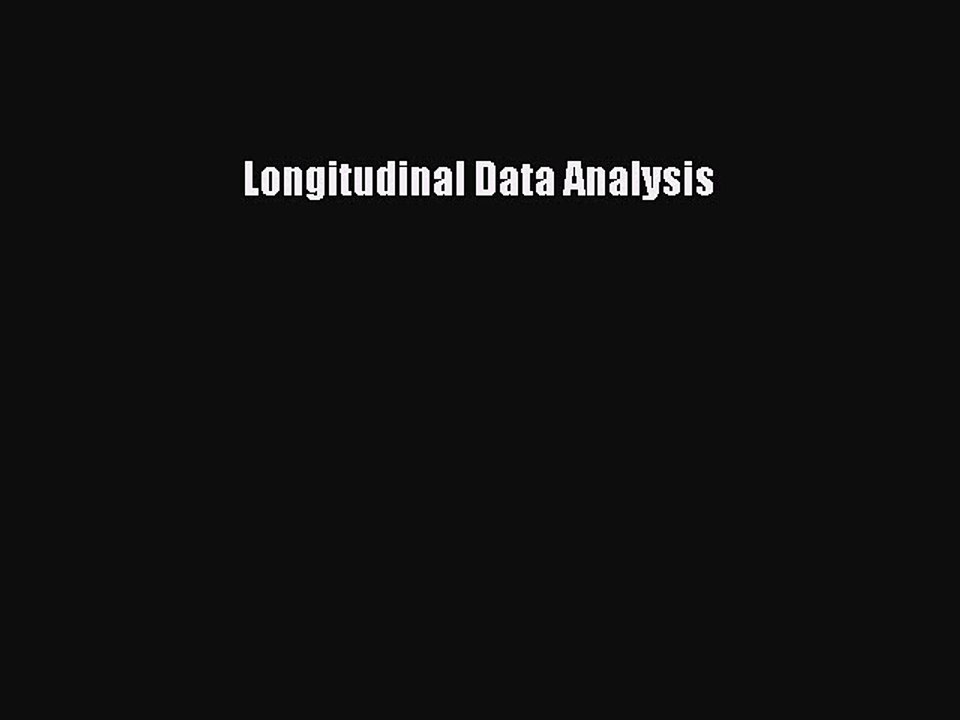 Download Longitudinal Data Analysis Ebook Online