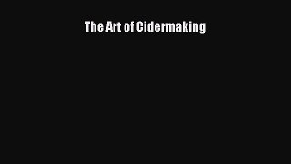 Read The Art of Cidermaking PDF Online