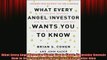 FREE EBOOK ONLINE  What Every Angel Investor Wants You to Know An Insider Reveals How to Get Smart Funding Full EBook