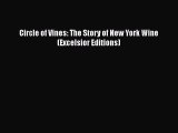 Read Circle of Vines: The Story of New York Wine (Excelsior Editions) Ebook Free
