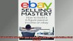 READ book  Ebay Selling Mastery How to make 5000 per month Selling Stuff on Ebay Free Online