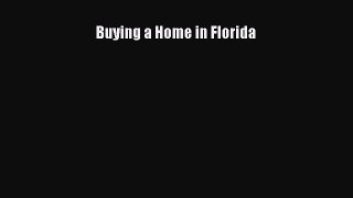 Read Buying a Home in Florida Ebook Free