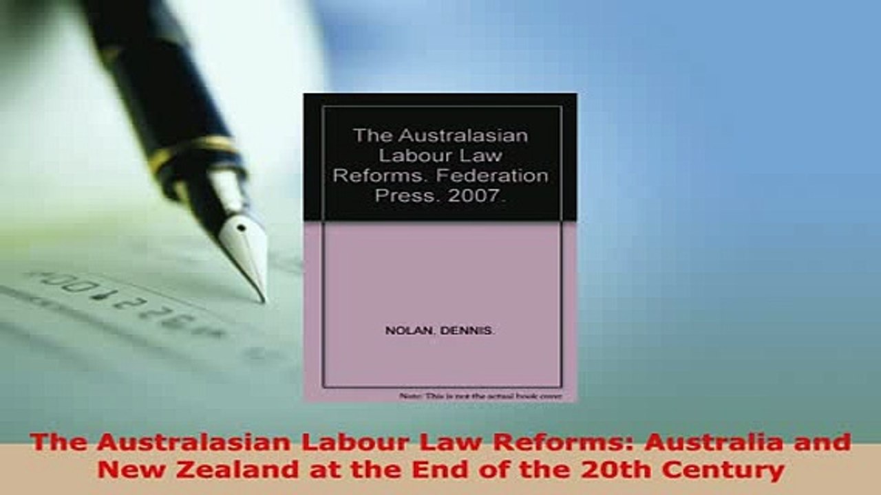 PDF  The Australasian Labour Law Reforms Australia and New Zealand at the End of the 20th Free Books