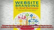 FREE EBOOK ONLINE  Website Branding for Small Businesses Secret Strategies for Building a Brand Selling Free Online