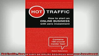 READ book  Hot Traffic How to start an ONLINE BUSINESS with zero investment Full EBook