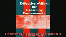 EBOOK ONLINE  Effective Writing for ELearning Environments Cases on Information Technology READ ONLINE