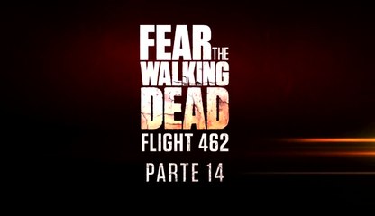 Fear The Walking Dead Flight 462 - Parte 14 (Subtitulado en Español)