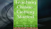 READ book  Teaching Online Getting Started  FREE BOOOK ONLINE