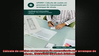 EBOOK ONLINE  Cálculo de costes en procesos de mecanizado por arranque de viruta FMEH0109 Spanish  BOOK ONLINE