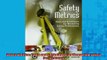 READ book  Safety Metrics Tools and Techniques for Measuring Safety Performance Full Free